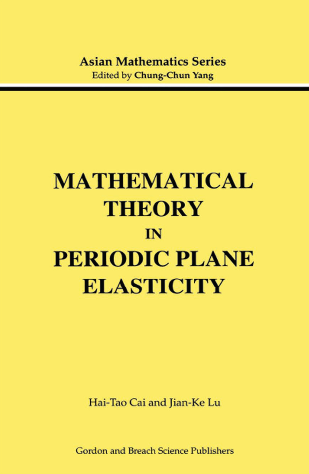 Mathematical Theory in Periodic Plane Elasticity 1st Edition â€“ PDF/EPUB Version Downloadable
