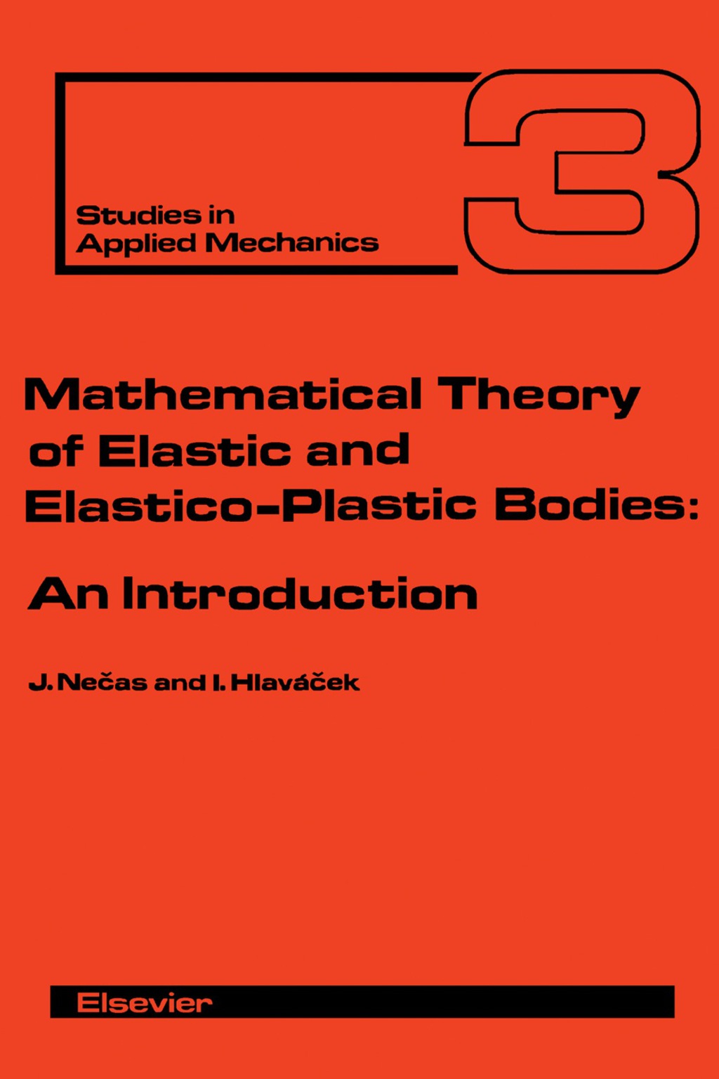 Mathematical Theory of Elastic and Elasto-Plastic Bodies An Introduction  â€“ PDF/EPUB Version Downloadable