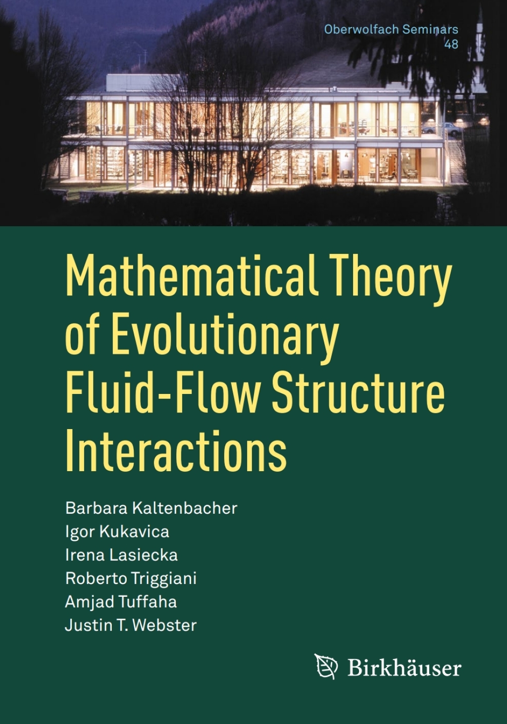 Mathematical Theory of Evolutionary Fluid-Flow Structure Interactions  â€“ PDF/EPUB Version Downloadable