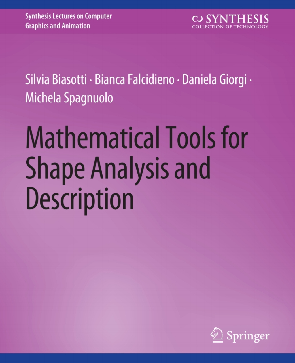 Mathematical Tools for Shape Analysis and Description  â€“ PDF/EPUB Version Downloadable