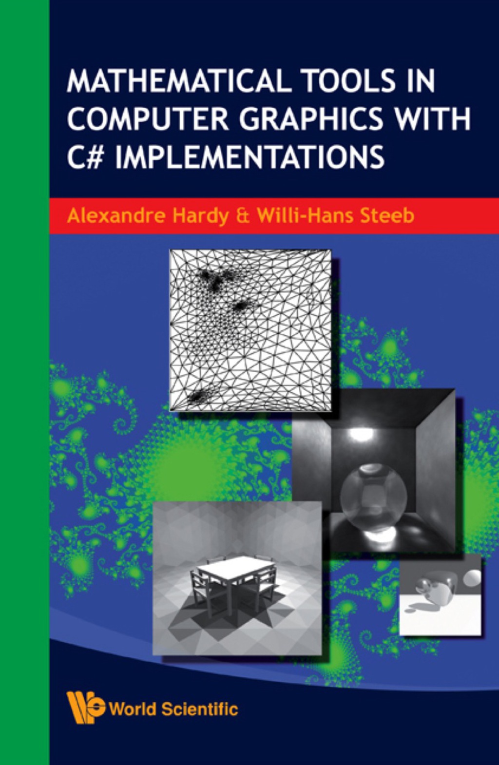 Mathematical Tools in Computer Graphics with C# Implementations  â€“ PDF/EPUB Version Downloadable
