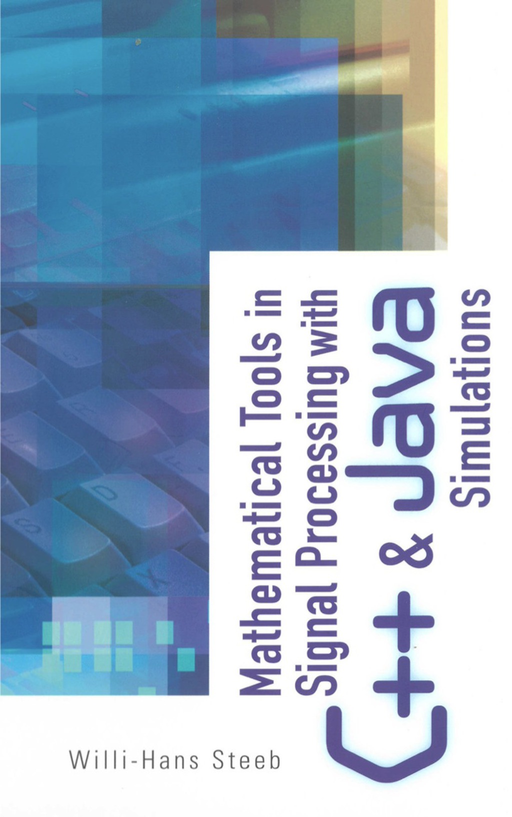 Mathematical Tools in Signal Processing with C++ and Java Simulations  â€“ PDF/EPUB Version Downloadable