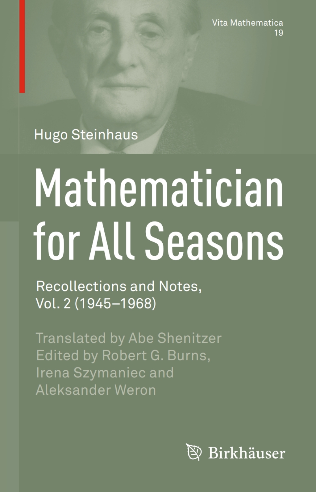 Mathematician for All Seasons Recollections and Notes, Vol. 2 (1945â€“1968)  â€“ PDF/EPUB Version Downloadable