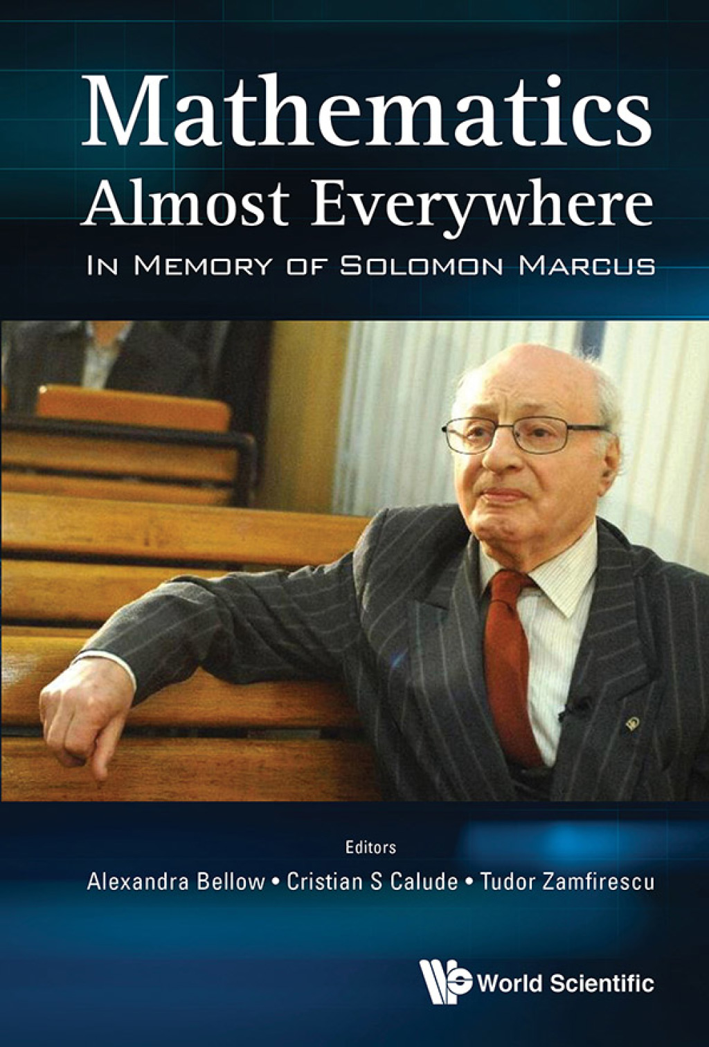 Mathematics Almost Everywhere: In Memory of Solomon Marcus  â€“ PDF/EPUB Version Downloadable
