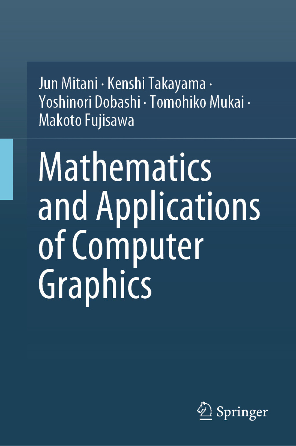 Mathematics and Applications of Computer Graphics  â€“ PDF/EPUB Version Downloadable