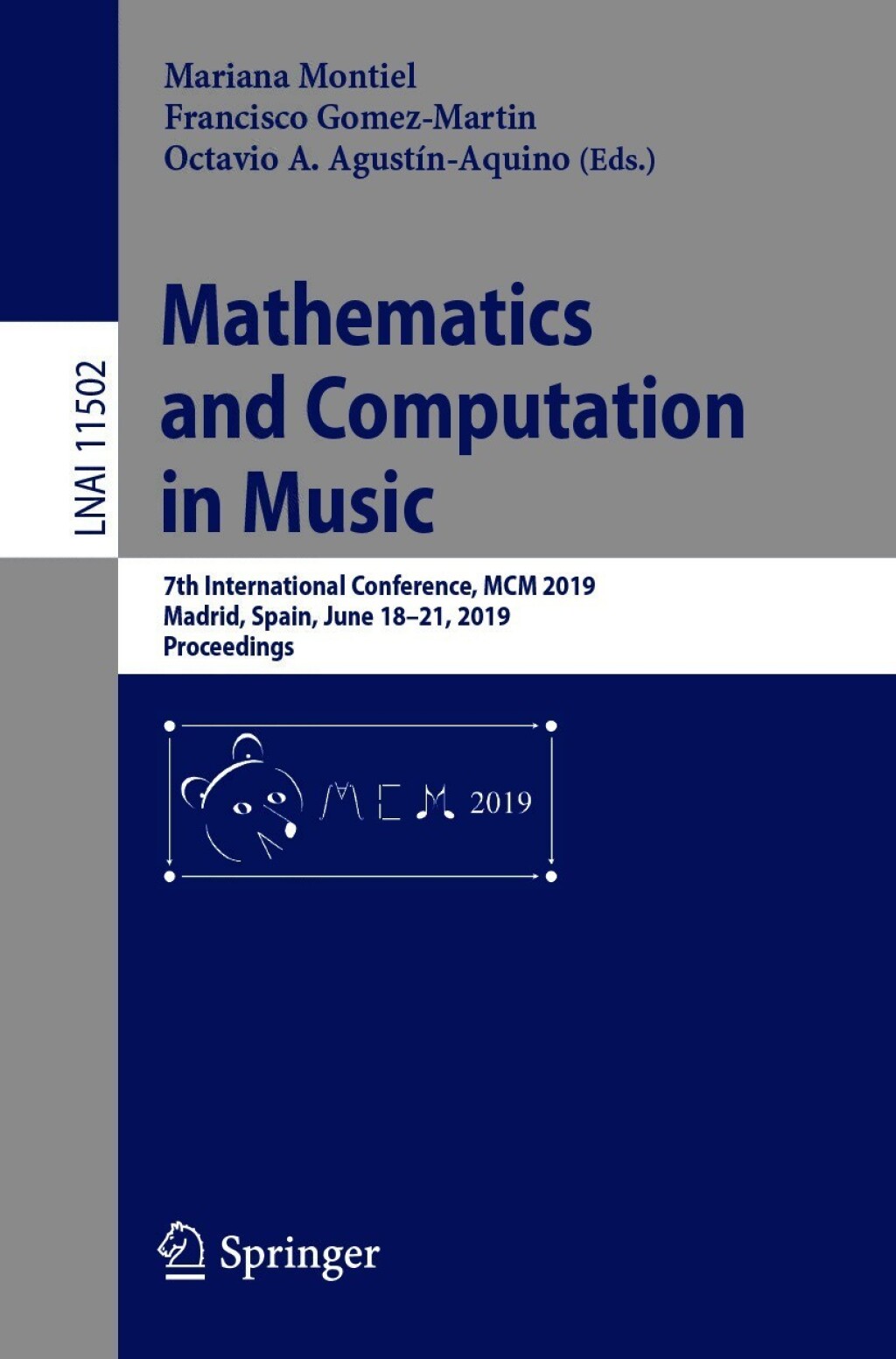 Mathematics and Computation in Music 7th International Conference, MCM 2019, Madrid, Spain, June 18â€“21, 2019, Proceedings  â€“ PDF/EPUB Version Downloadable