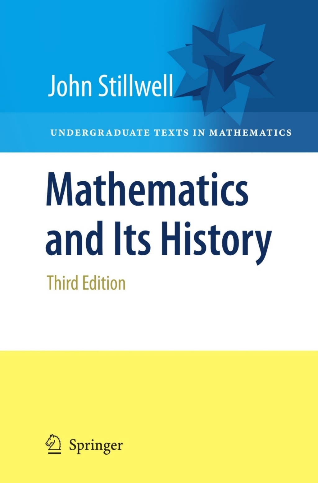 Mathematics and Its History 3rd Edition â€“ PDF/EPUB Version Downloadable