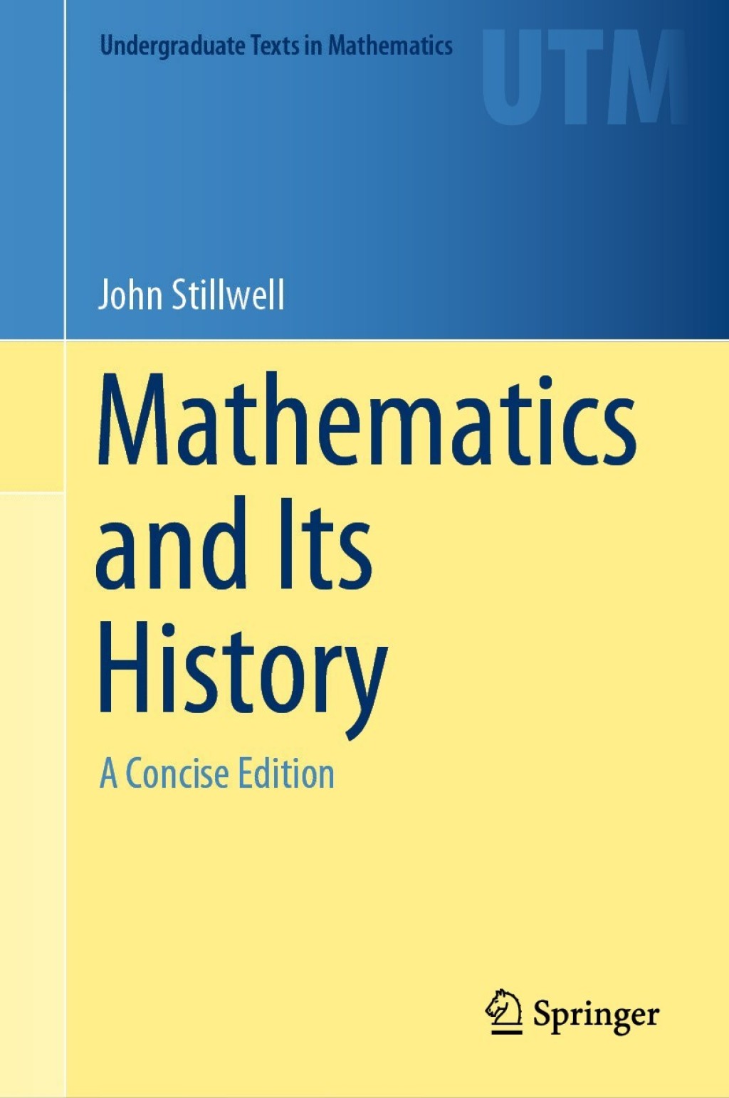 Mathematics and Its History A Concise Edition  â€“ PDF/EPUB Version Downloadable