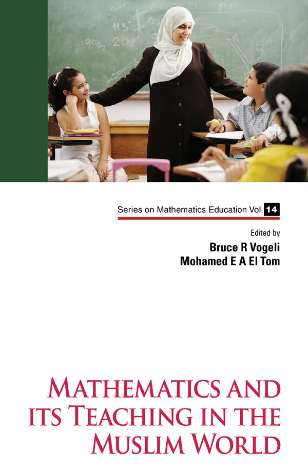 Mathematics and its Teaching in the Muslim World 1st Edition â€“ PDF/EPUB Version Downloadable