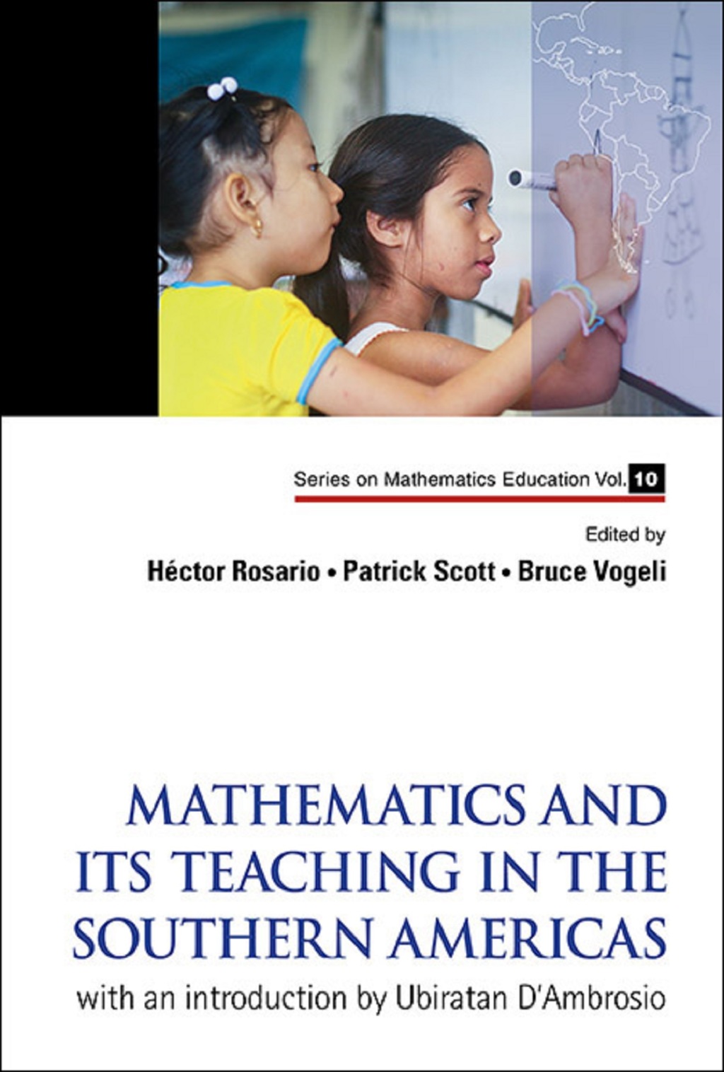 Mathematics and Its Teaching in the Southern Americas: with An Introduction by Ubiratan D'Ambrosio  â€“ PDF/EPUB Version Downloadable