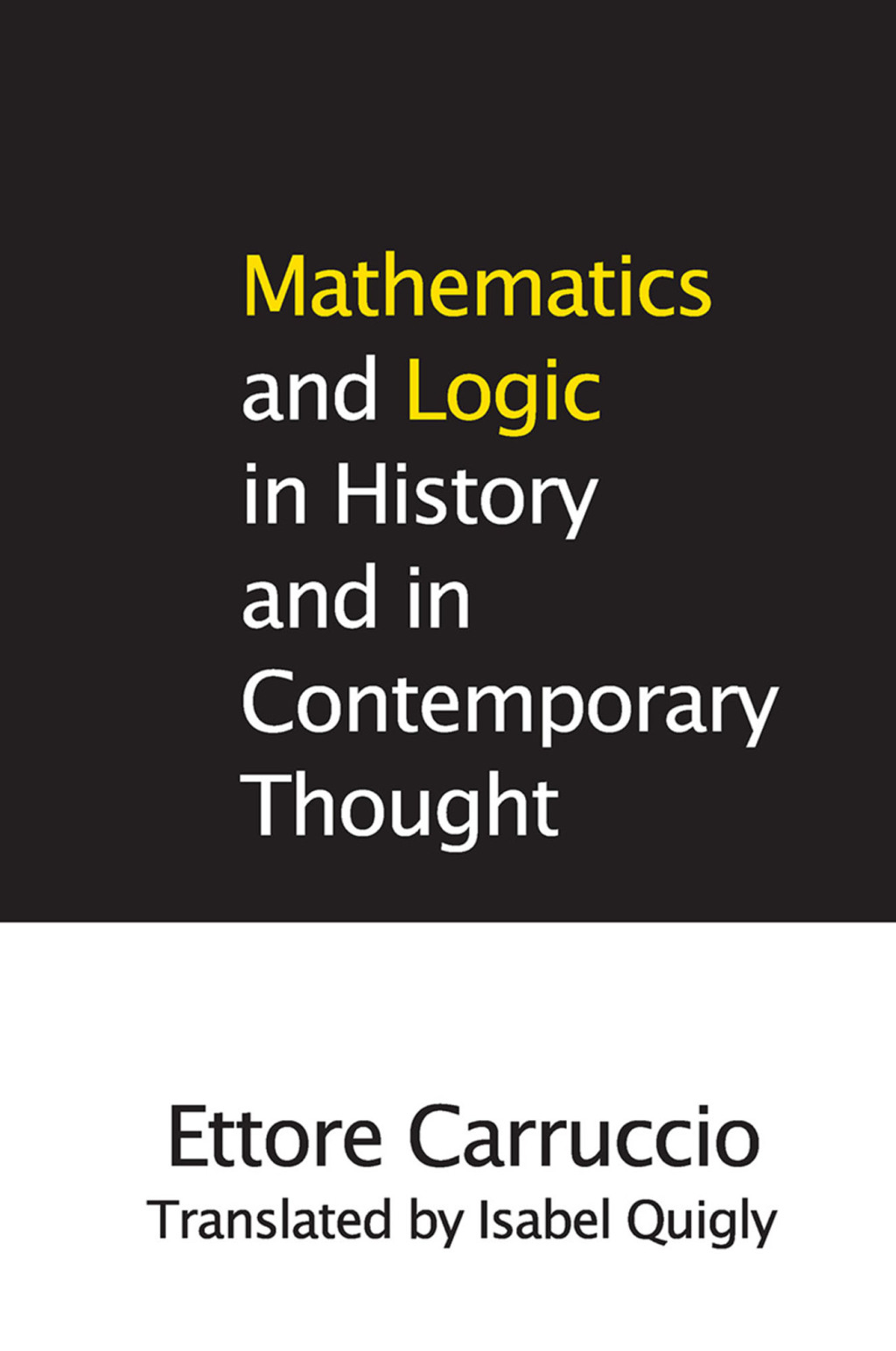 Mathematics and Logic in History and in Contemporary Thought 1st Edition â€“ PDF/EPUB Version Downloadable