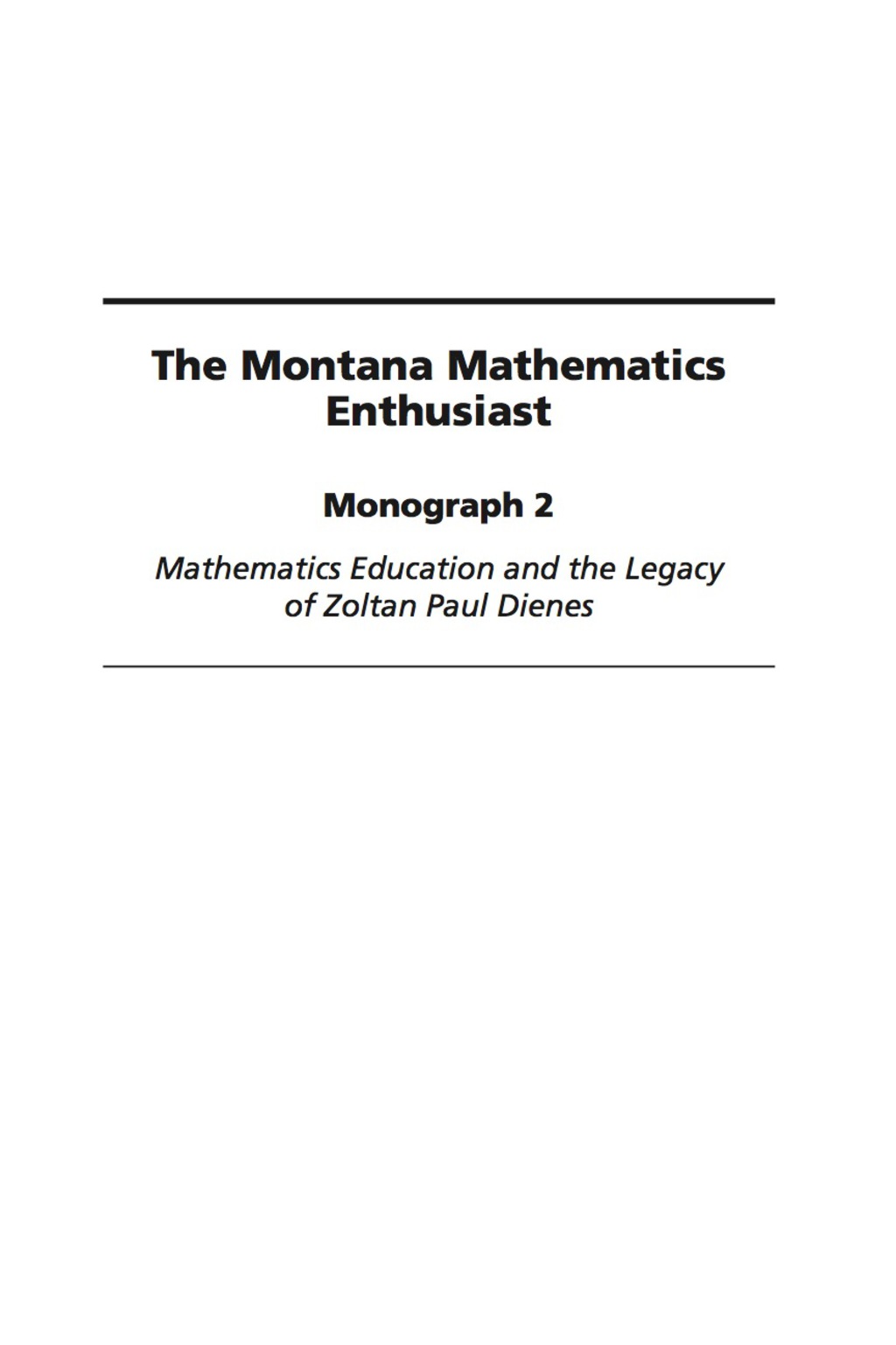 Mathematics Education and the Legacy of Zoltan Paul Dienes  â€“ PDF/EPUB Version Downloadable