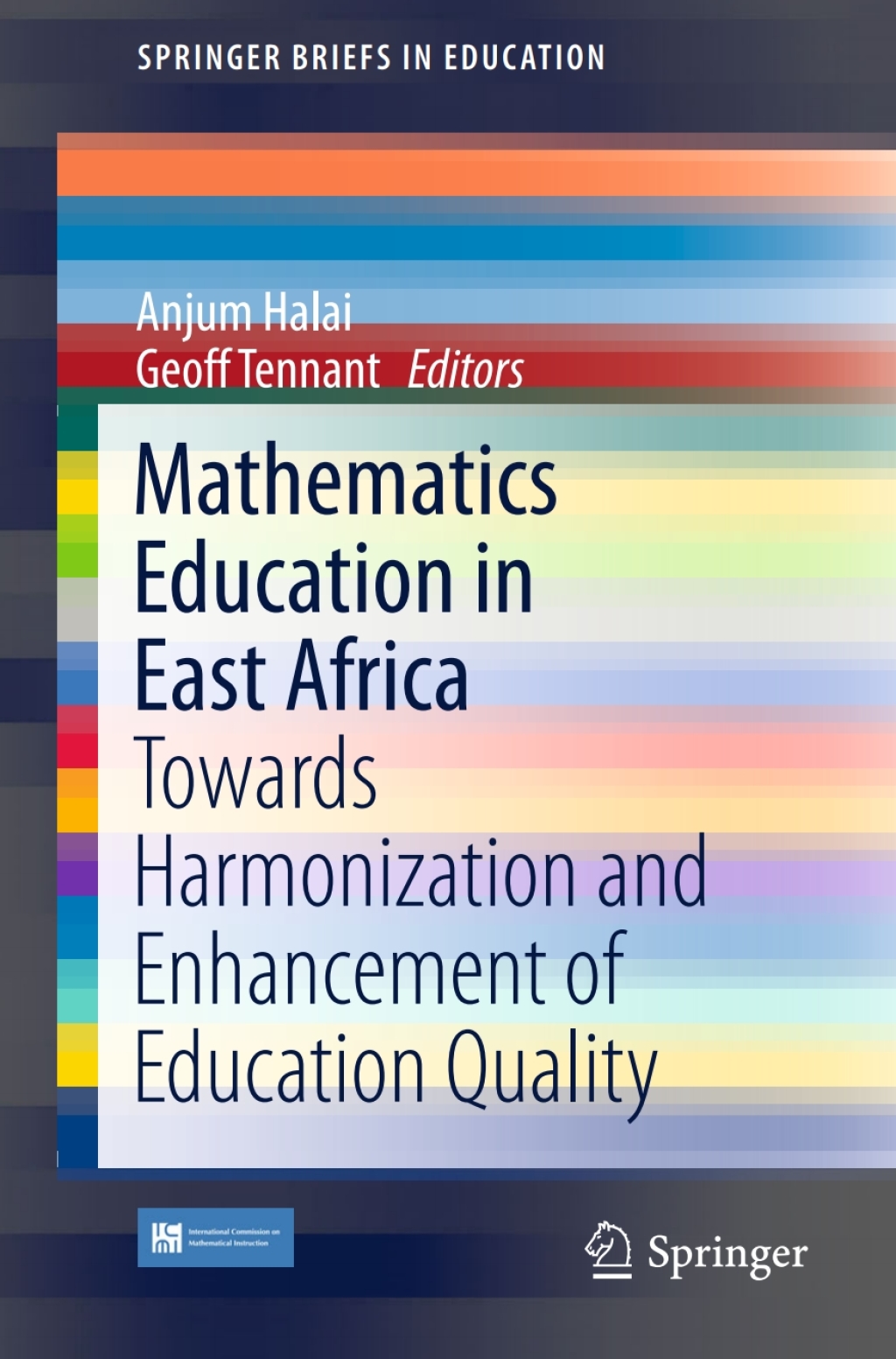 Mathematics Education in East Africa Towards Harmonization and Enhancement of Education Quality  â€“ PDF/EPUB Version Downloadable