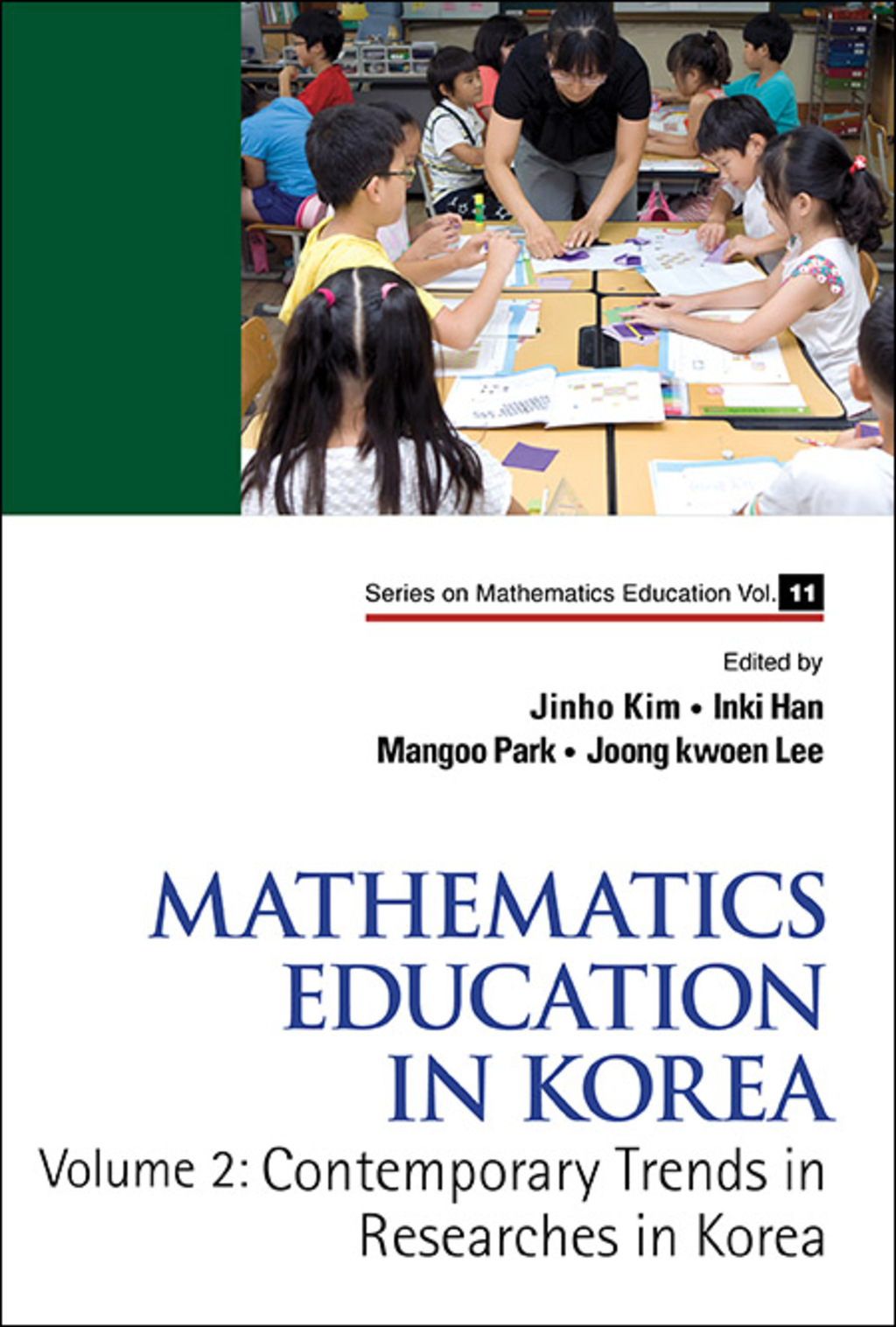 Mathematics Education in Korea: Volume 2: Contemporary Trends in Researches in Korea - (PDF/EPUB Version)