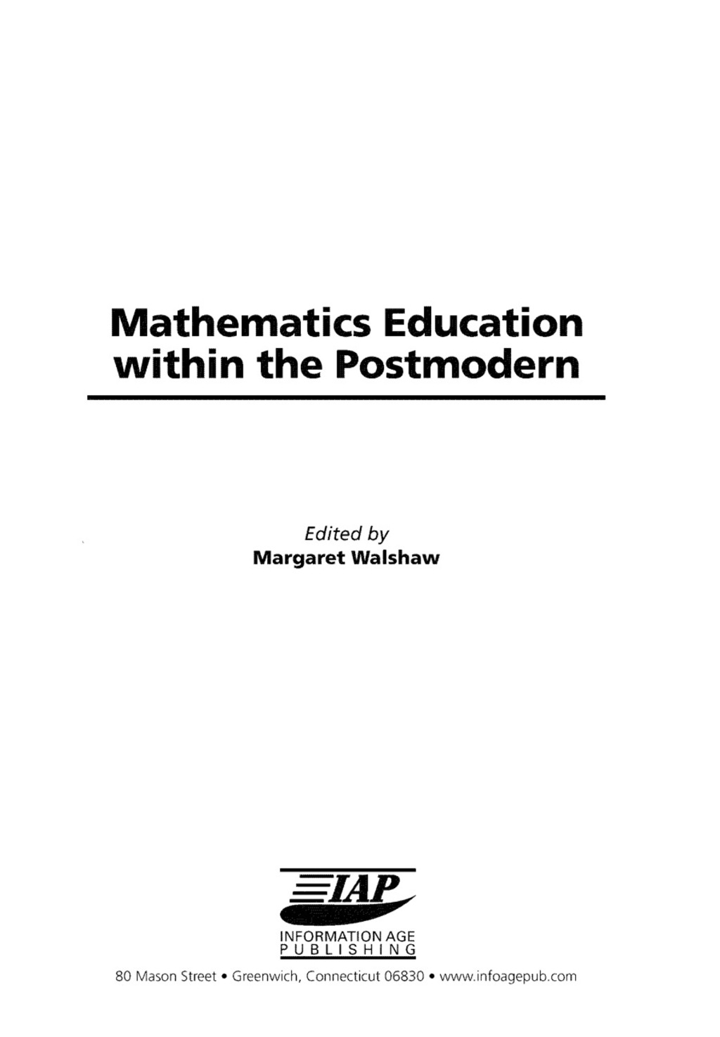 Mathematics Education within the Postmodern  â€“ PDF/EPUB Version Downloadable