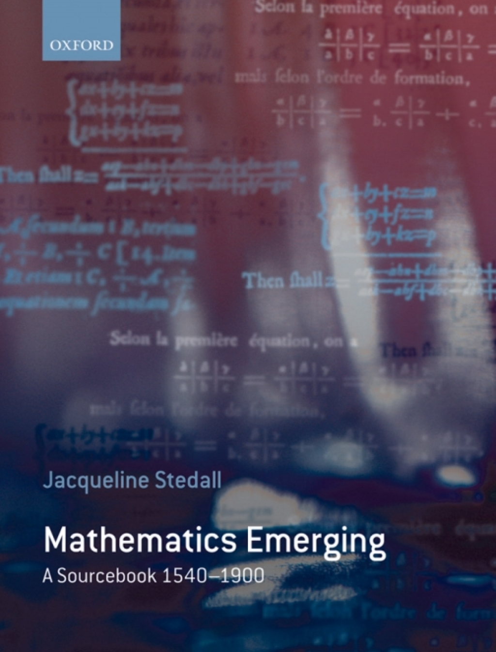 Mathematics Emerging A Sourcebook 1540 - 1900  â€“ PDF/EPUB Version Downloadable