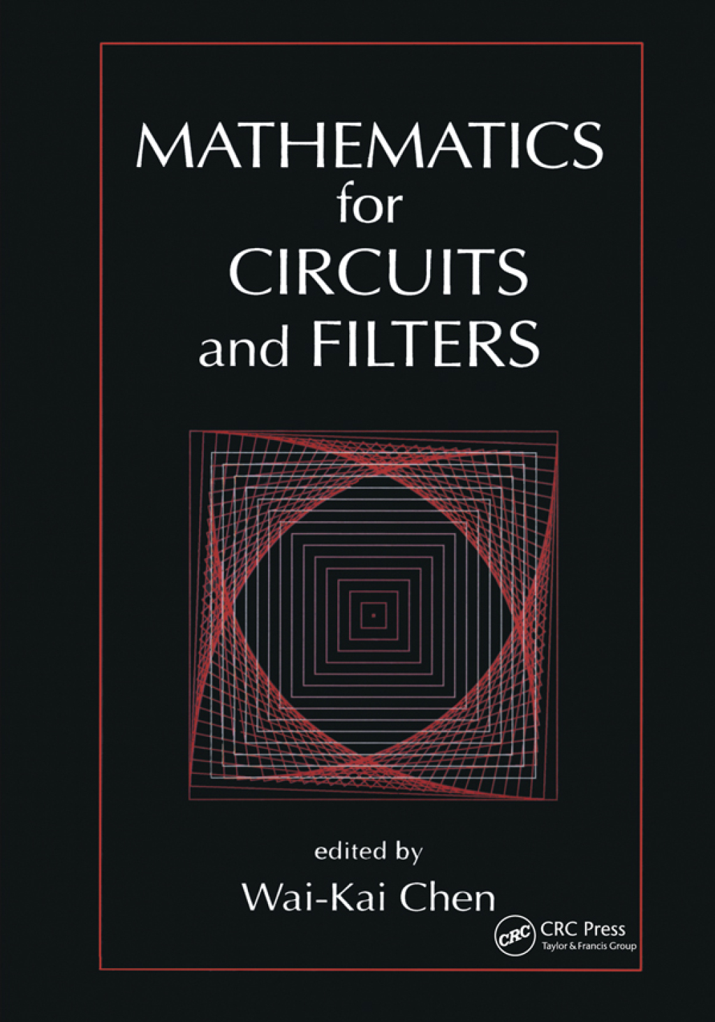 Mathematics for Circuits and Filters 1st Edition â€“ PDF/EPUB Version Downloadable