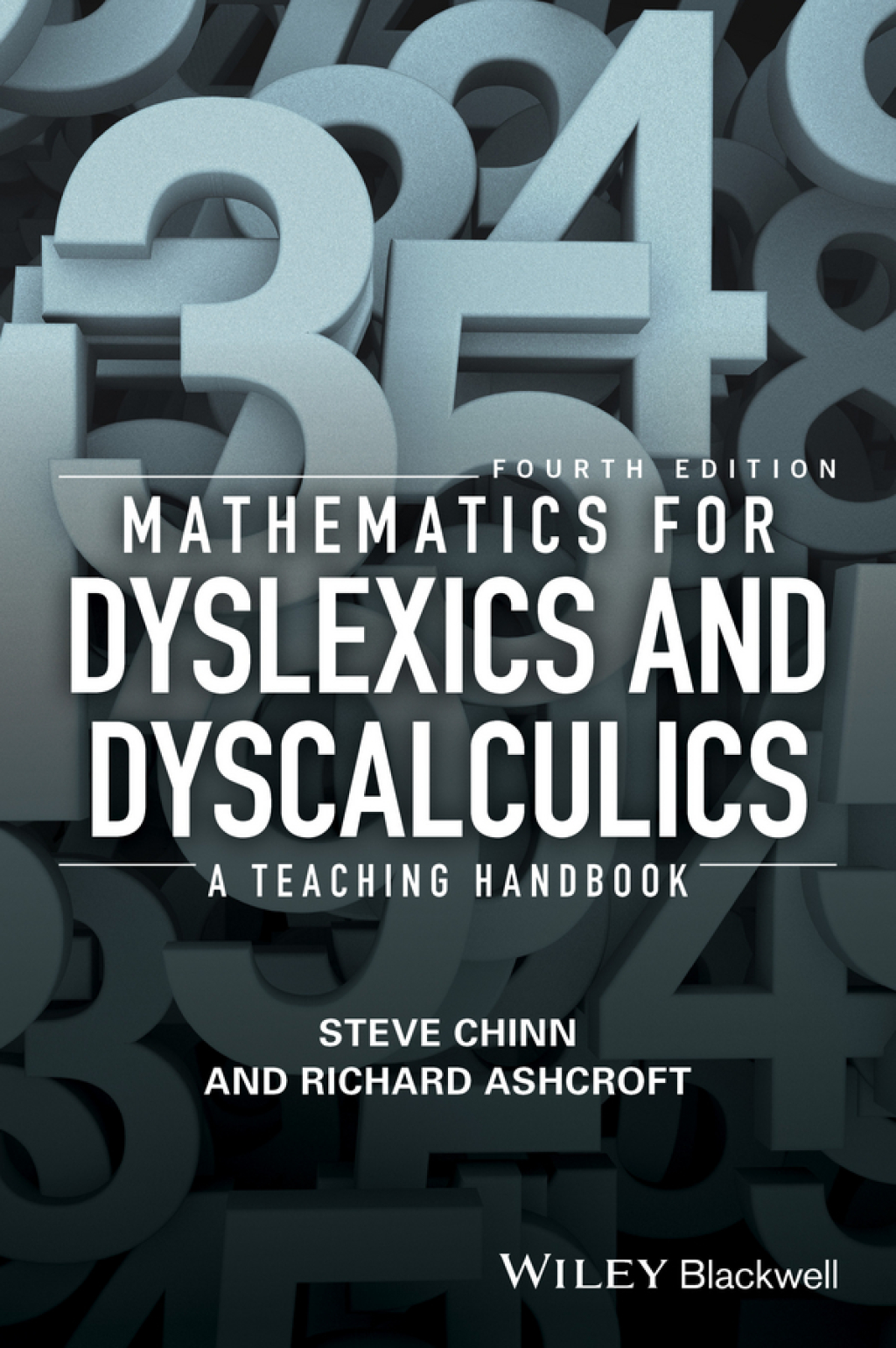 Mathematics for Dyslexics and Dyscalculics: A Teaching Handbook, 4th Edition A Teaching Handbook 4th Edition â€“ PDF/EPUB Version Downloadable
