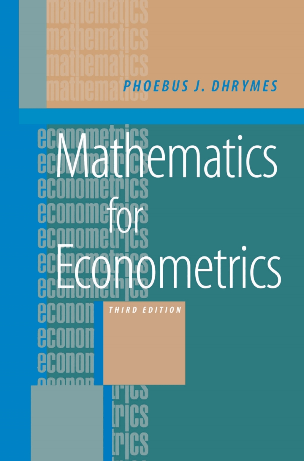 Mathematics for Econometrics 3rd Edition â€“ PDF/EPUB Version Downloadable