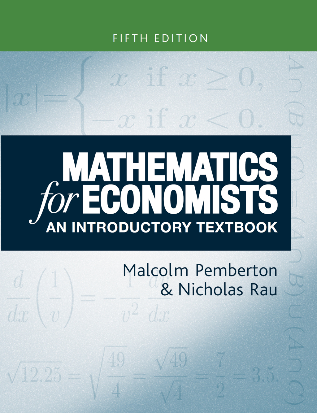 Mathematics for economists An introductory textbook 5th Edition â€“ PDF/EPUB Version Downloadable