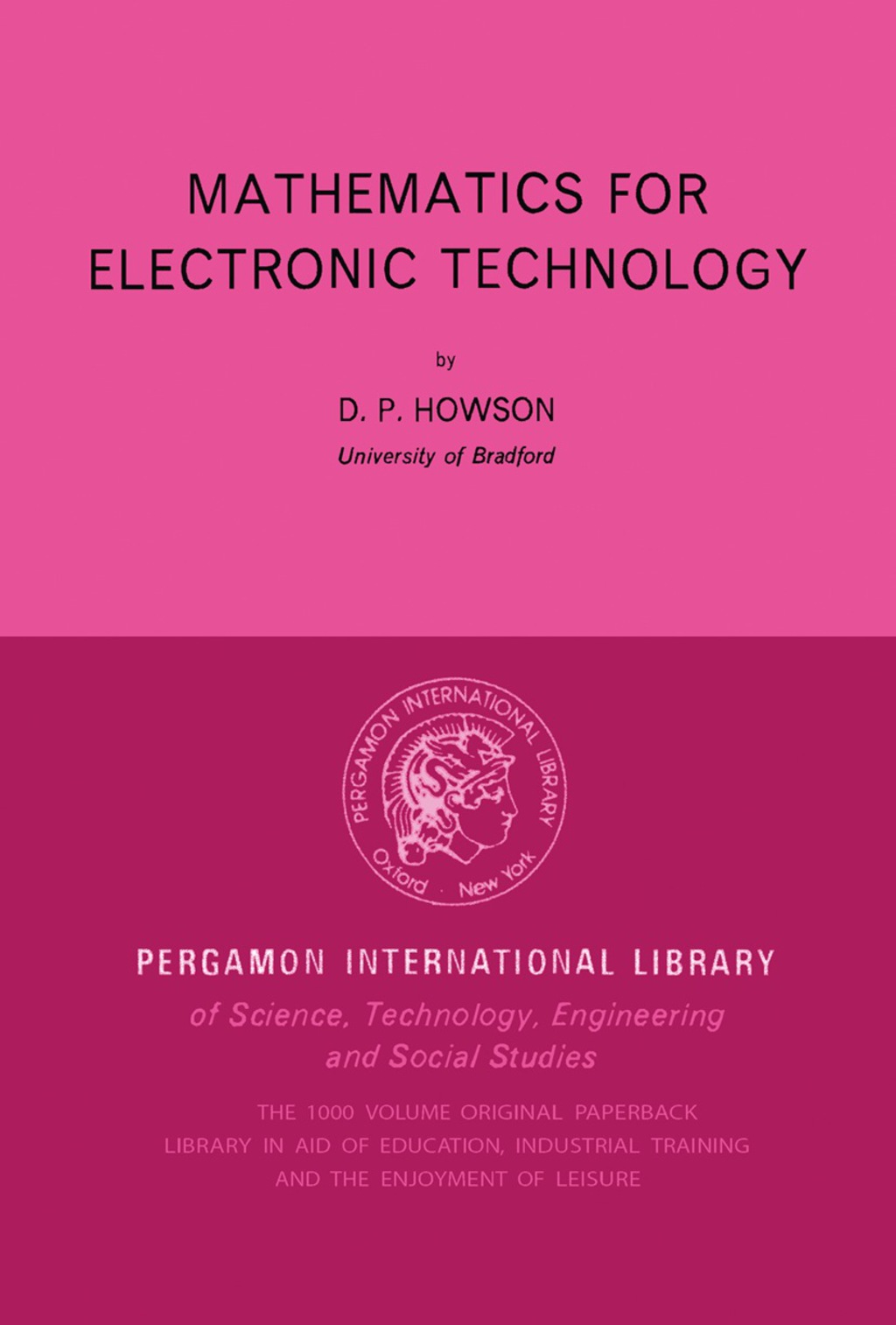 Mathematics for Electronic Technology Pergamon International Library of Science, Technology, Engineering and Social Studies  â€“ PDF/EPUB Version Downloadable