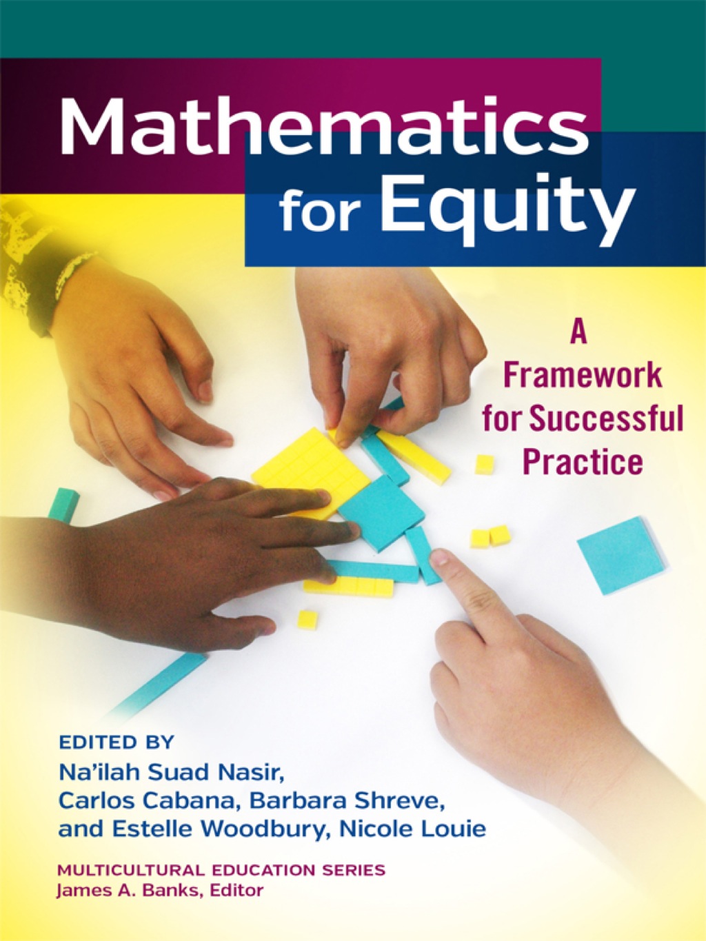 Mathematics for Equity: A Framework for Successful Practice  â€“ PDF/EPUB Version Downloadable