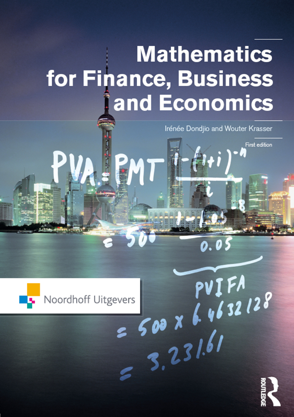 Mathematics for Finance, Business and Economics 1st Edition â€“ PDF/EPUB Version Downloadable