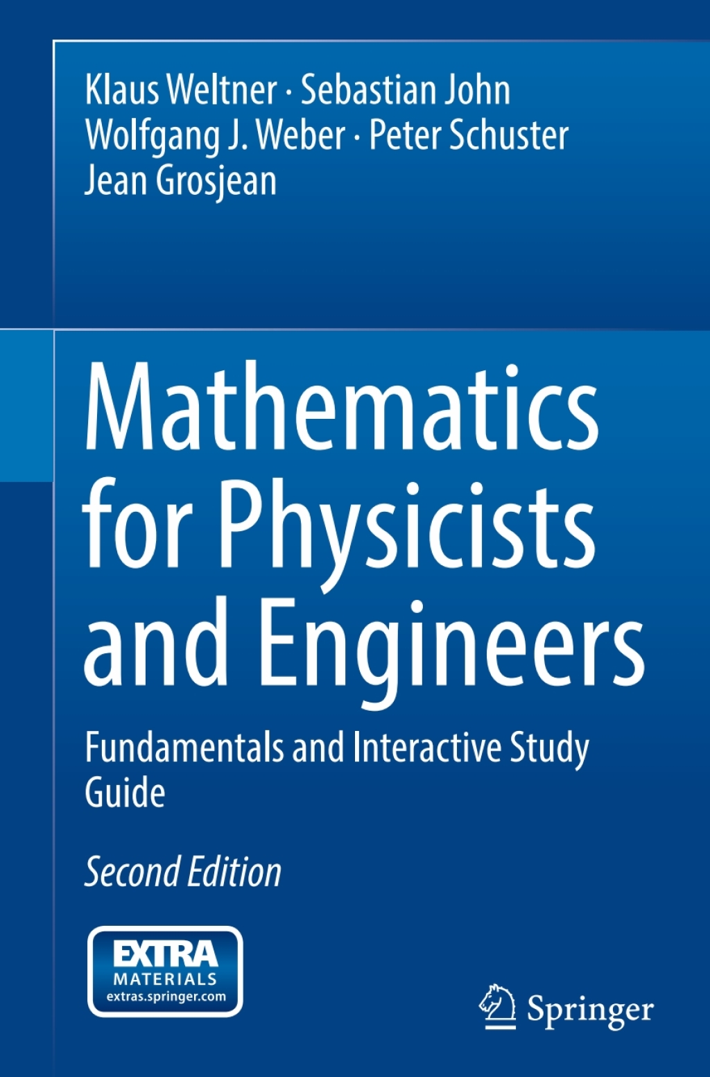 Mathematics for Physicists and Engineers Fundamentals and Interactive Study Guide 2nd Edition â€“ PDF/EPUB Version Downloadable