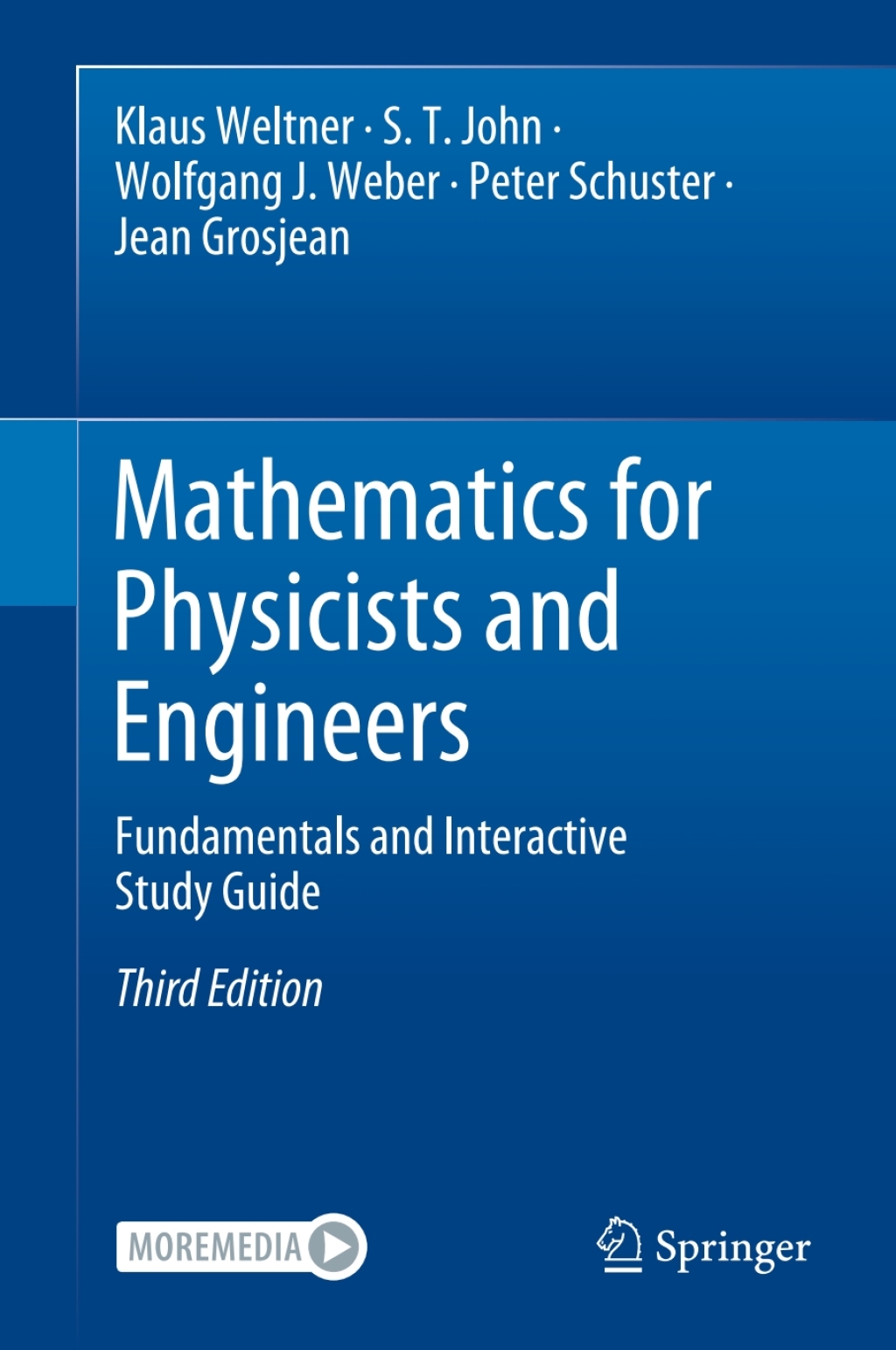 Mathematics for Physicists and Engineers Fundamentals and Interactive Study Guide 3rd Edition â€“ PDF/EPUB Version Downloadable