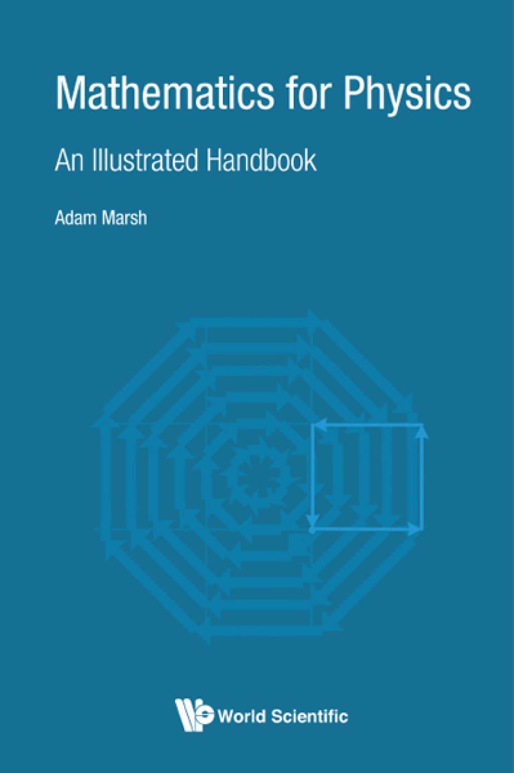 Mathematics for Physics: An Illustrated Handbook  â€“ PDF/EPUB Version Downloadable
