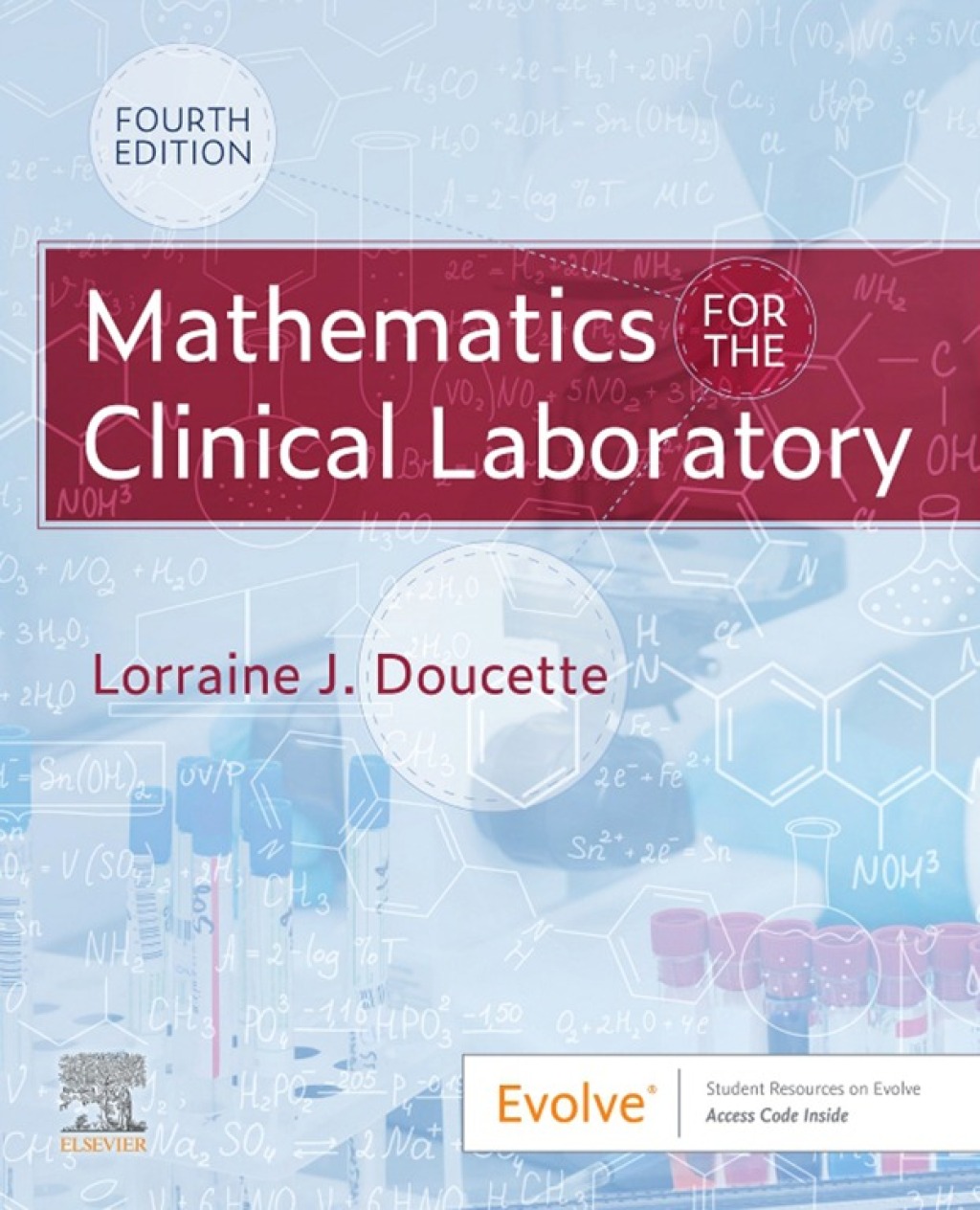 Mathematics for the Clinical Laboratory 4th Edition â€“ PDF/EPUB Version Downloadable