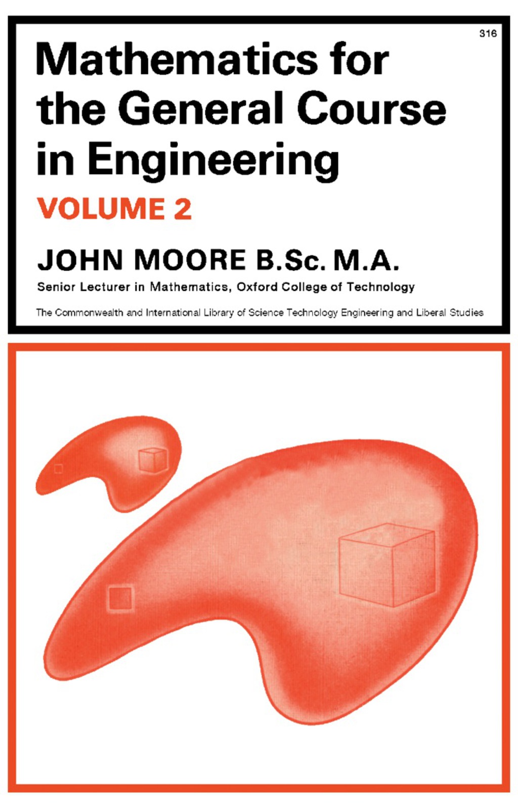 Mathematics for the General Course in Engineering The Commonwealth and International Library: Mechanical Engineering Division, Volume 2  â€“ PDF/EPUB Version Downloadable