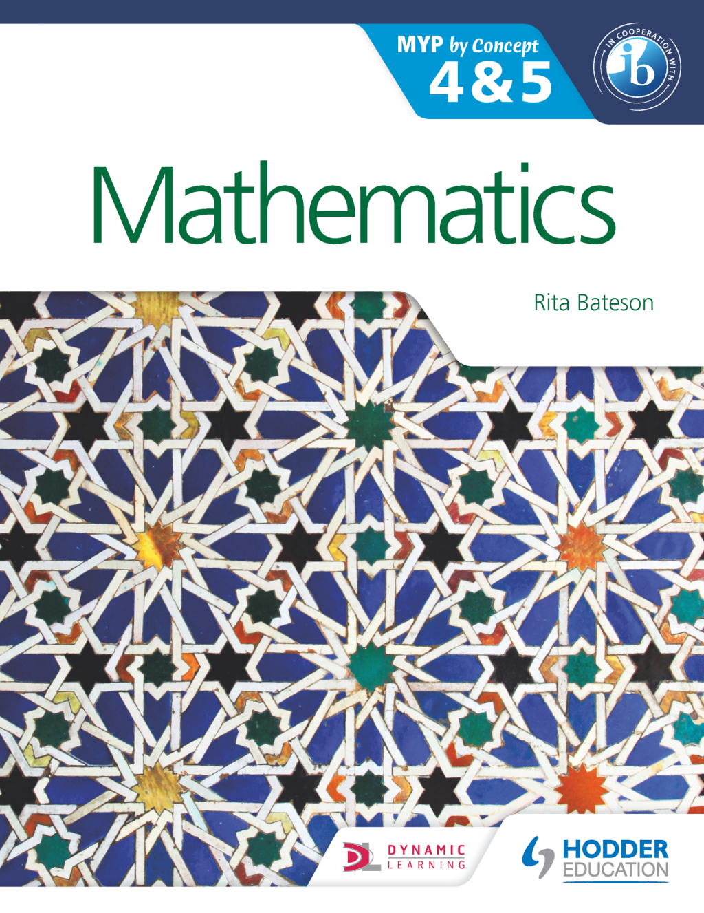 Mathematics for the IB MYP 4 & 5 By Concept - (PDF/EPUB Version)