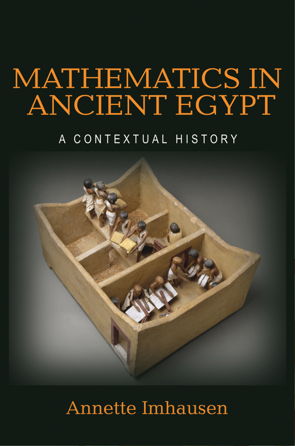 Mathematics in Ancient Egypt A Contextual History  â€“ PDF/EPUB Version Downloadable