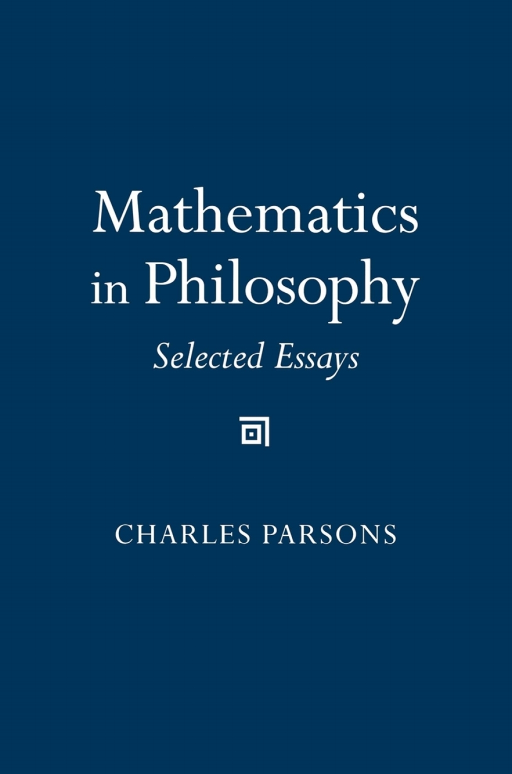 Mathematics in Philosophy Selected Essays  â€“ PDF/EPUB Version Downloadable