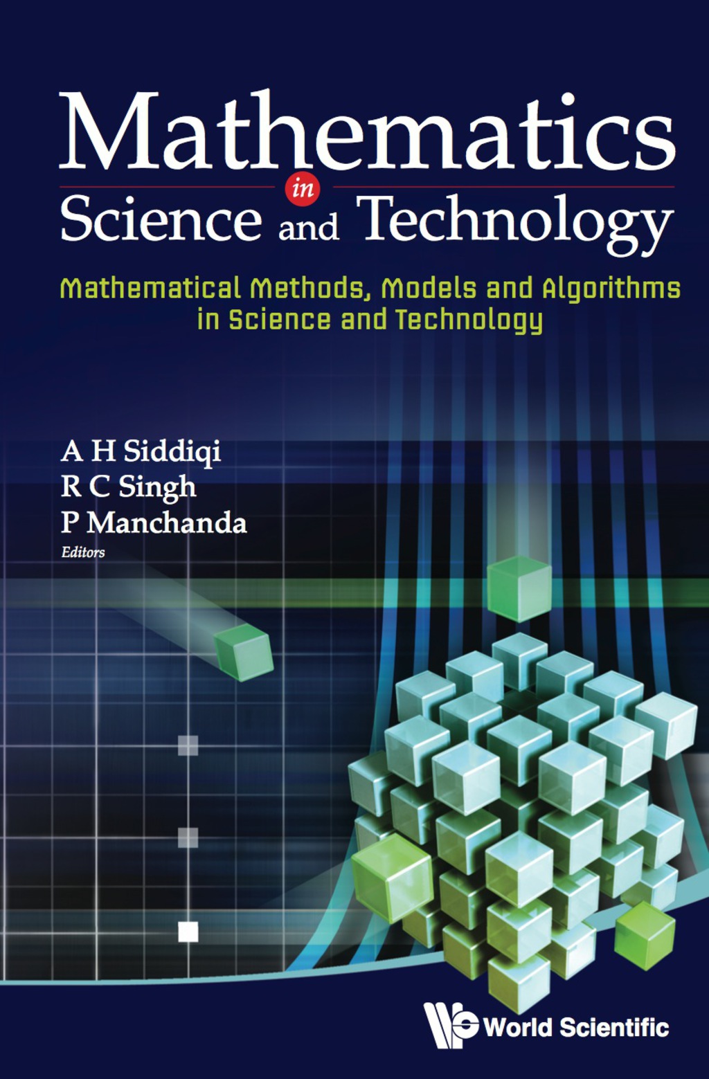 MATHEMATICS IN SCIENCE AND TECHNOLOGY Mathematical Methods, Models and Algorithms in Science and Technology  â€“ PDF/EPUB Version Downloadable