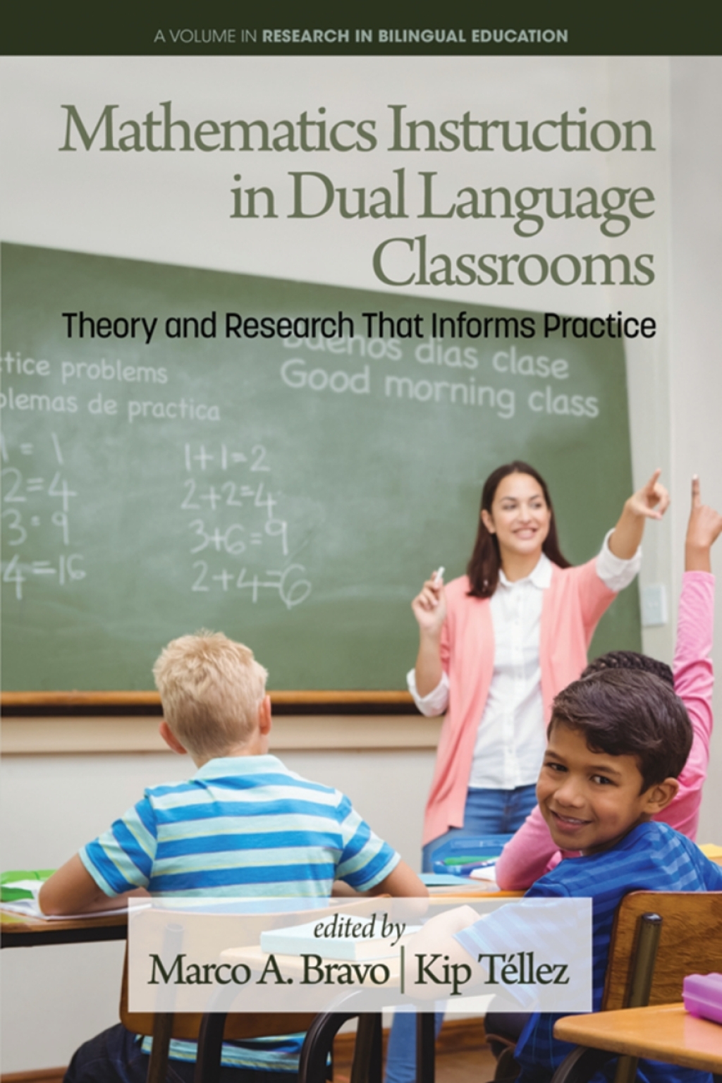 Mathematics Instruction in Dual Language Classrooms: Theory and Research That Informs Practice  â€“ PDF/EPUB Version Downloadable
