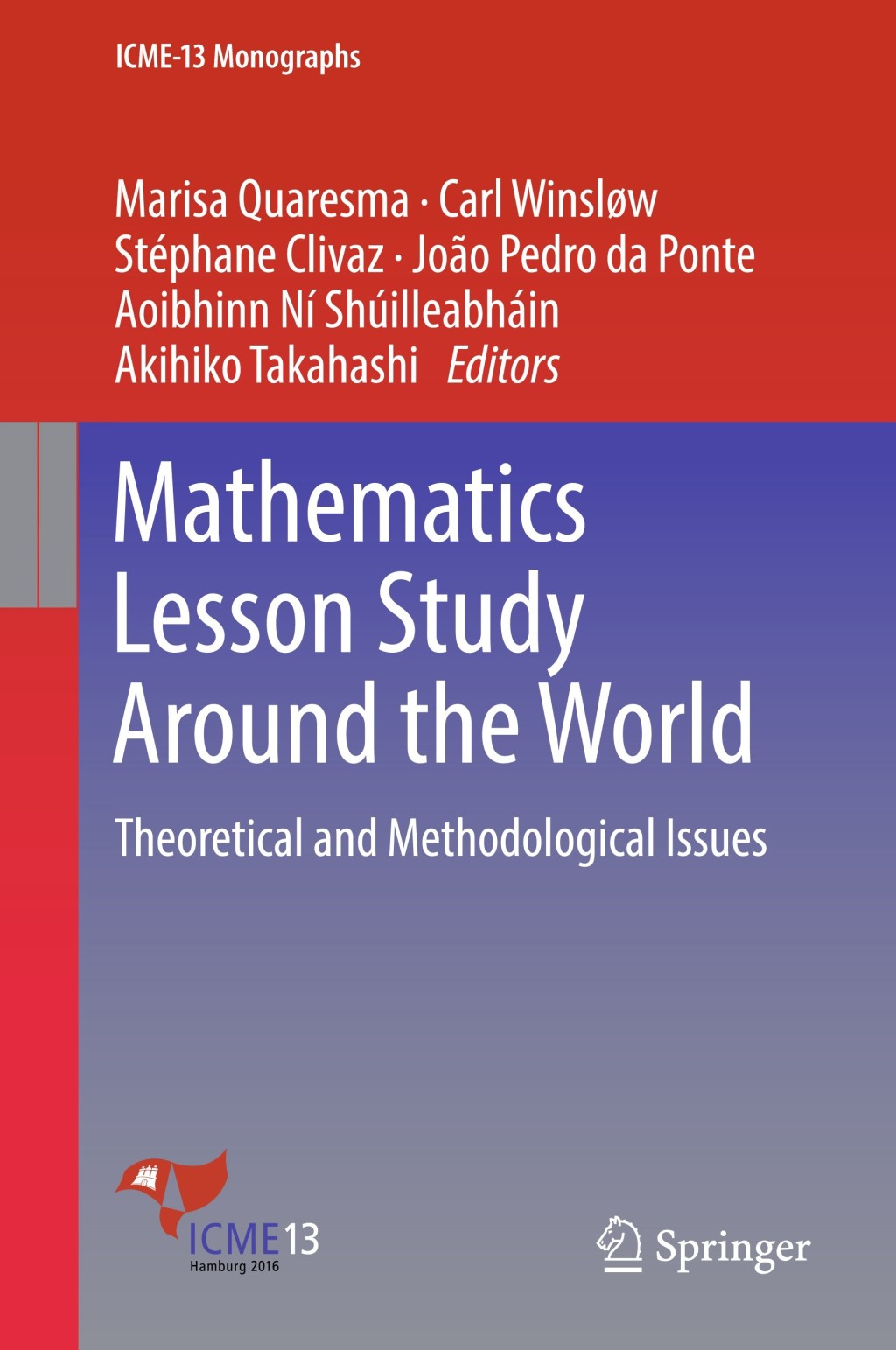 Mathematics Lesson Study Around the World Theoretical and Methodological Issues  â€“ PDF/EPUB Version Downloadable