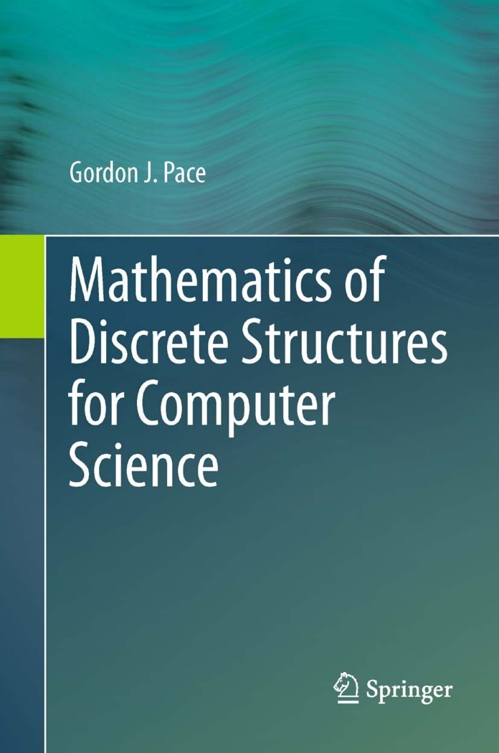 Mathematics of Discrete Structures for Computer Science  â€“ PDF/EPUB Version Downloadable