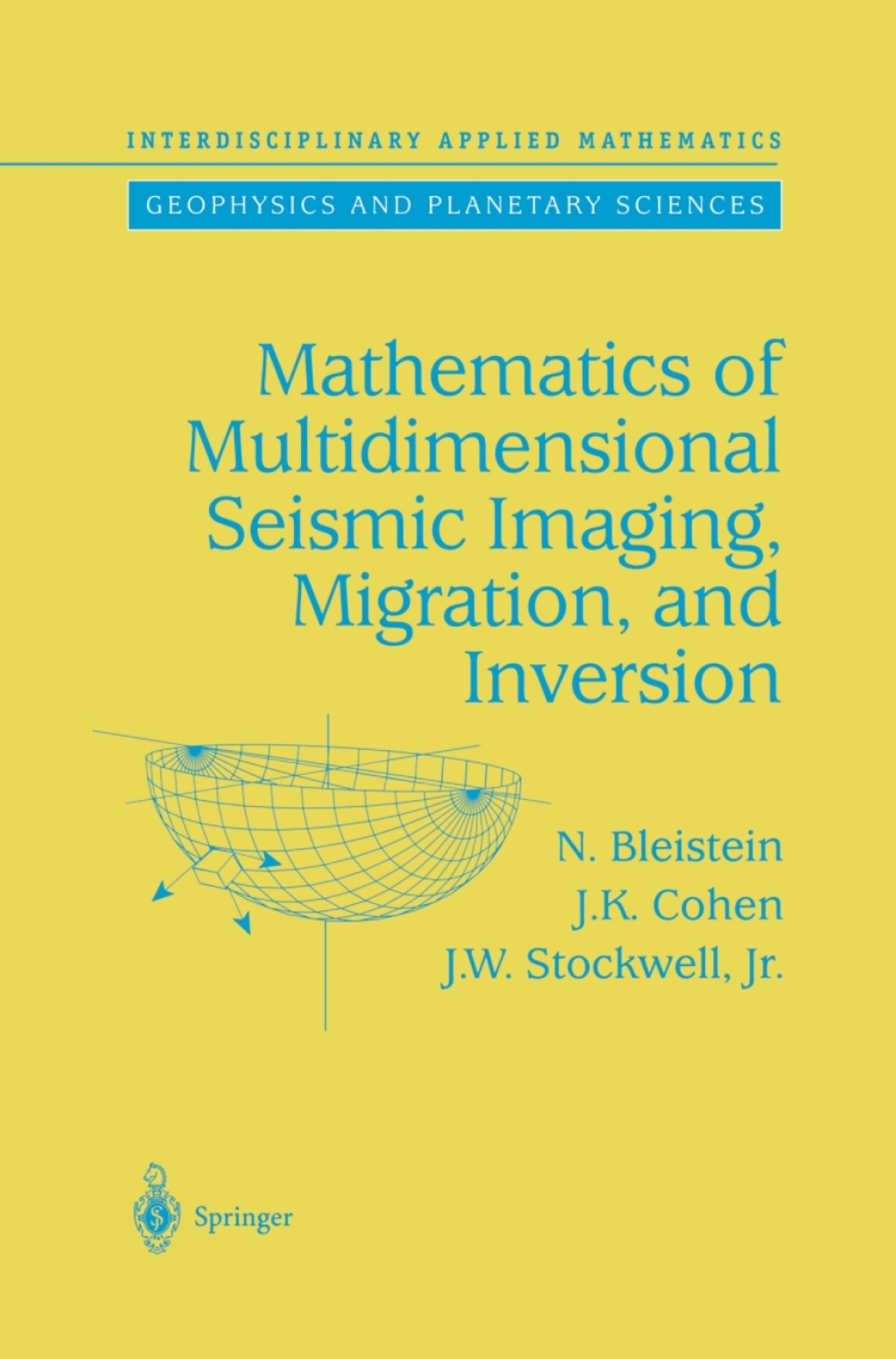 Mathematics of Multidimensional Seismic Imaging, Migration, and Inversion  â€“ PDF/EPUB Version Downloadable