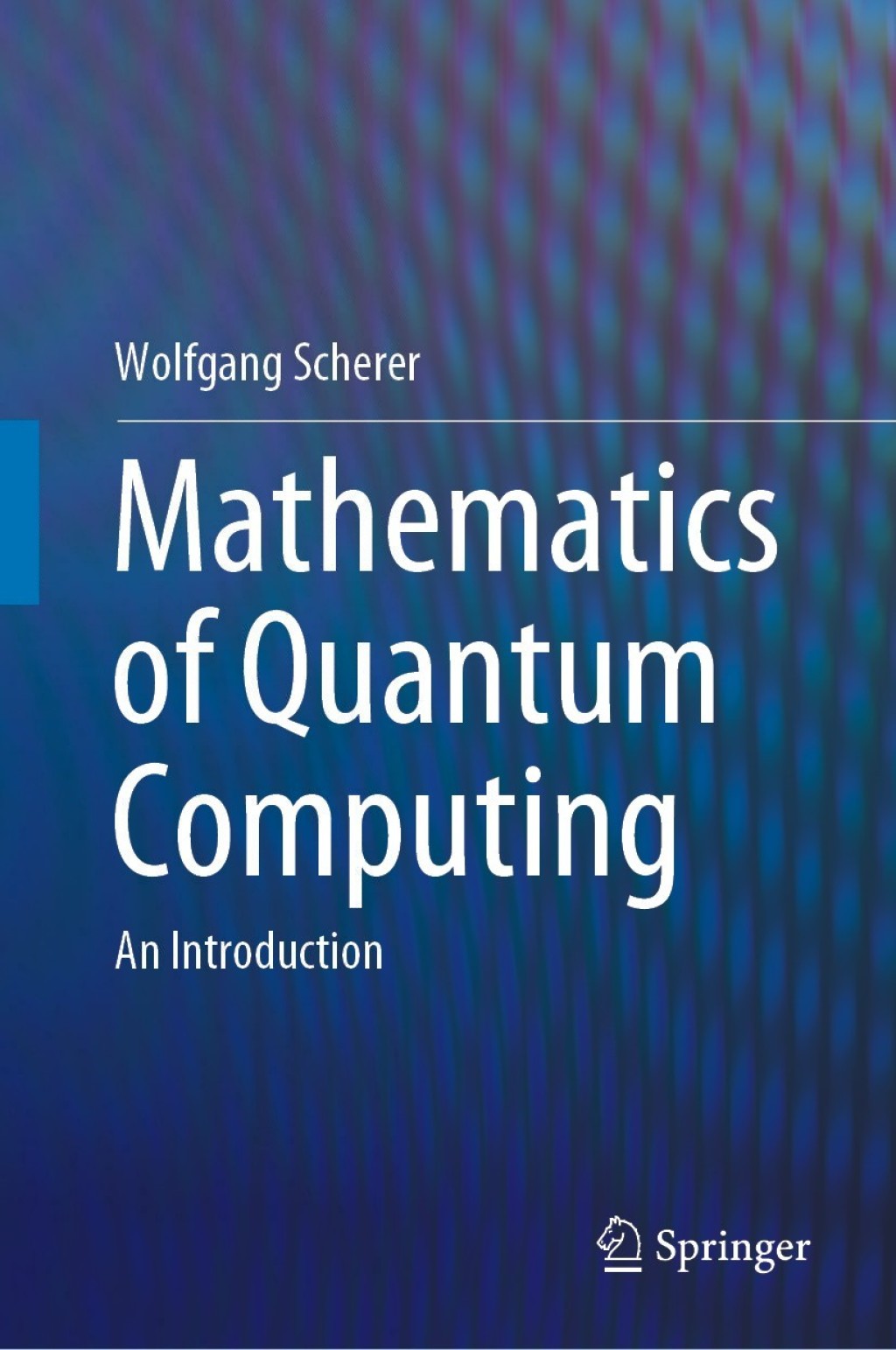 Mathematics of Quantum Computing An Introduction  â€“ PDF/EPUB Version Downloadable