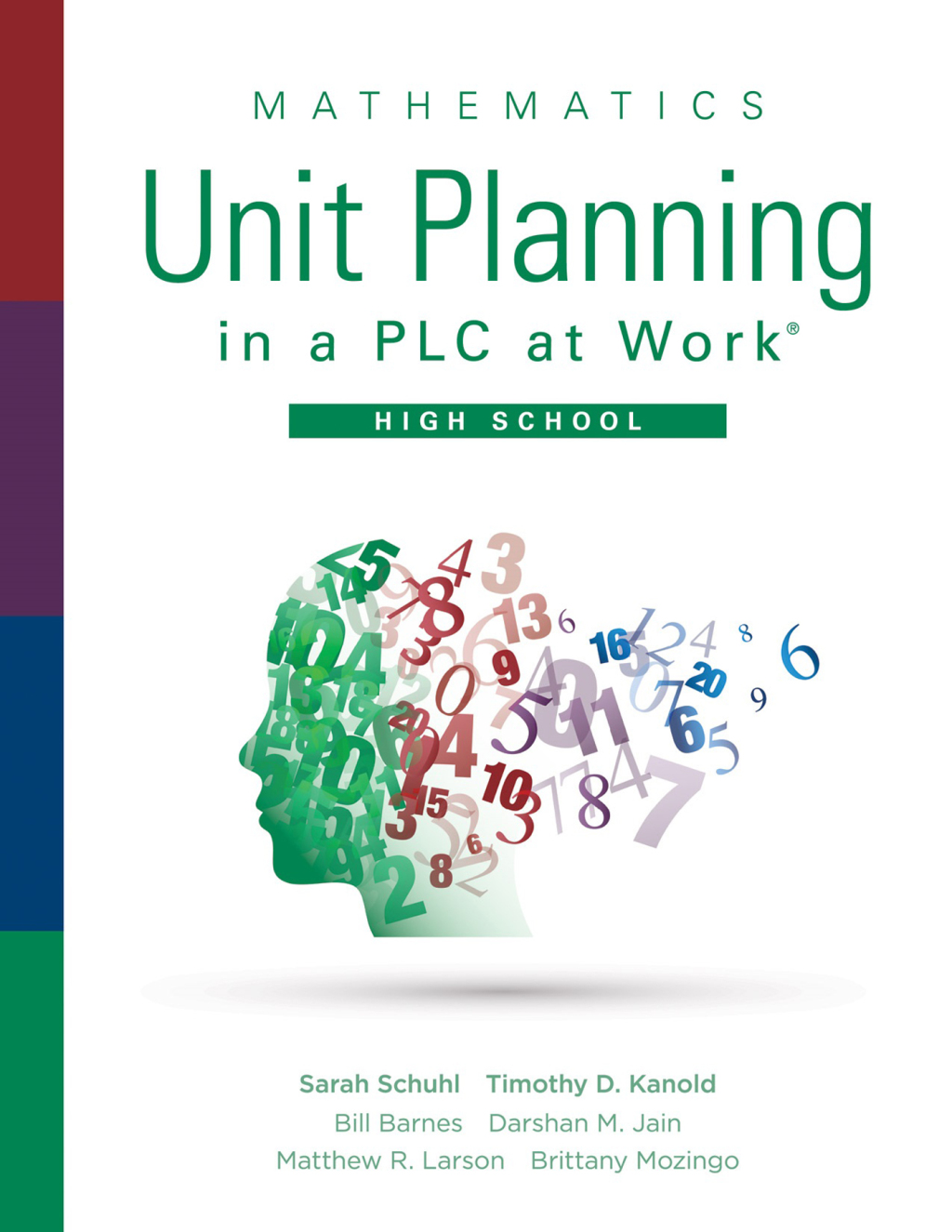 Mathematics Unit Planning in a PLC at WorkÂ®, High School 1st Edition â€“ PDF/EPUB Version Downloadable