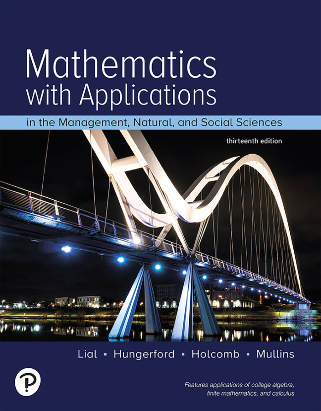 Mathematics with Applications In the Management, Natural, and Social Sciences (Pearson+) 13th Edition â€“ PDF/EPUB Version Downloadable