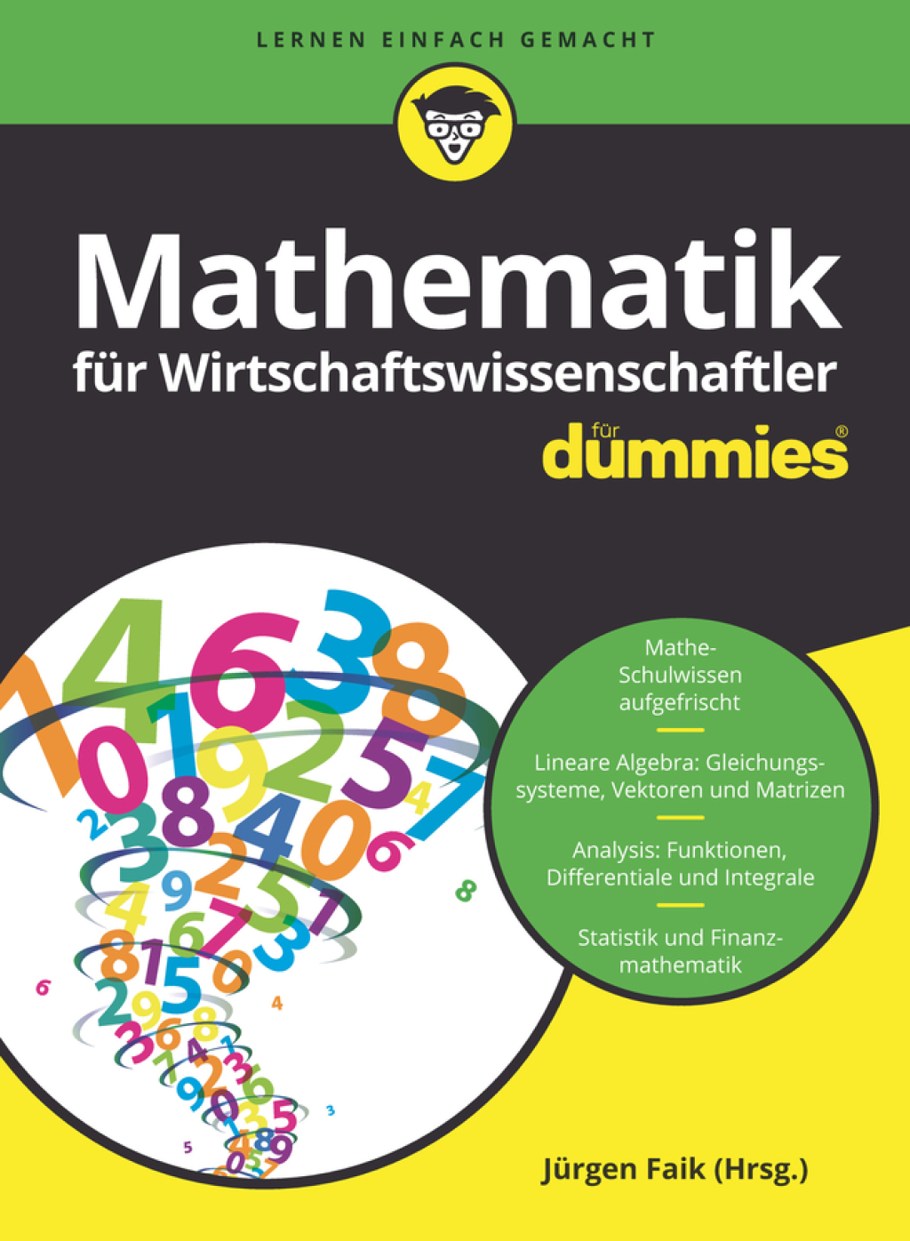 Mathematik für Wirtschaftswissenschaftler für Dummies 1st Edition - (PDF/EPUB Version)