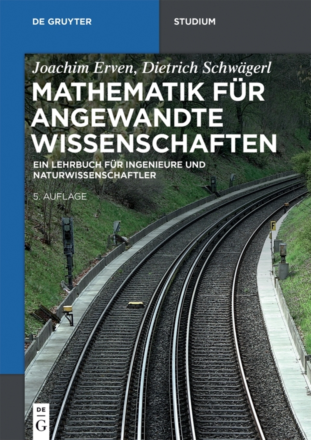 Mathematik fÃ¼r angewandte Wissenschaften Ein Lehrbuch fÃ¼r Ingenieure und Naturwissenschaftler 5th Edition â€“ PDF/EPUB Version Downloadable