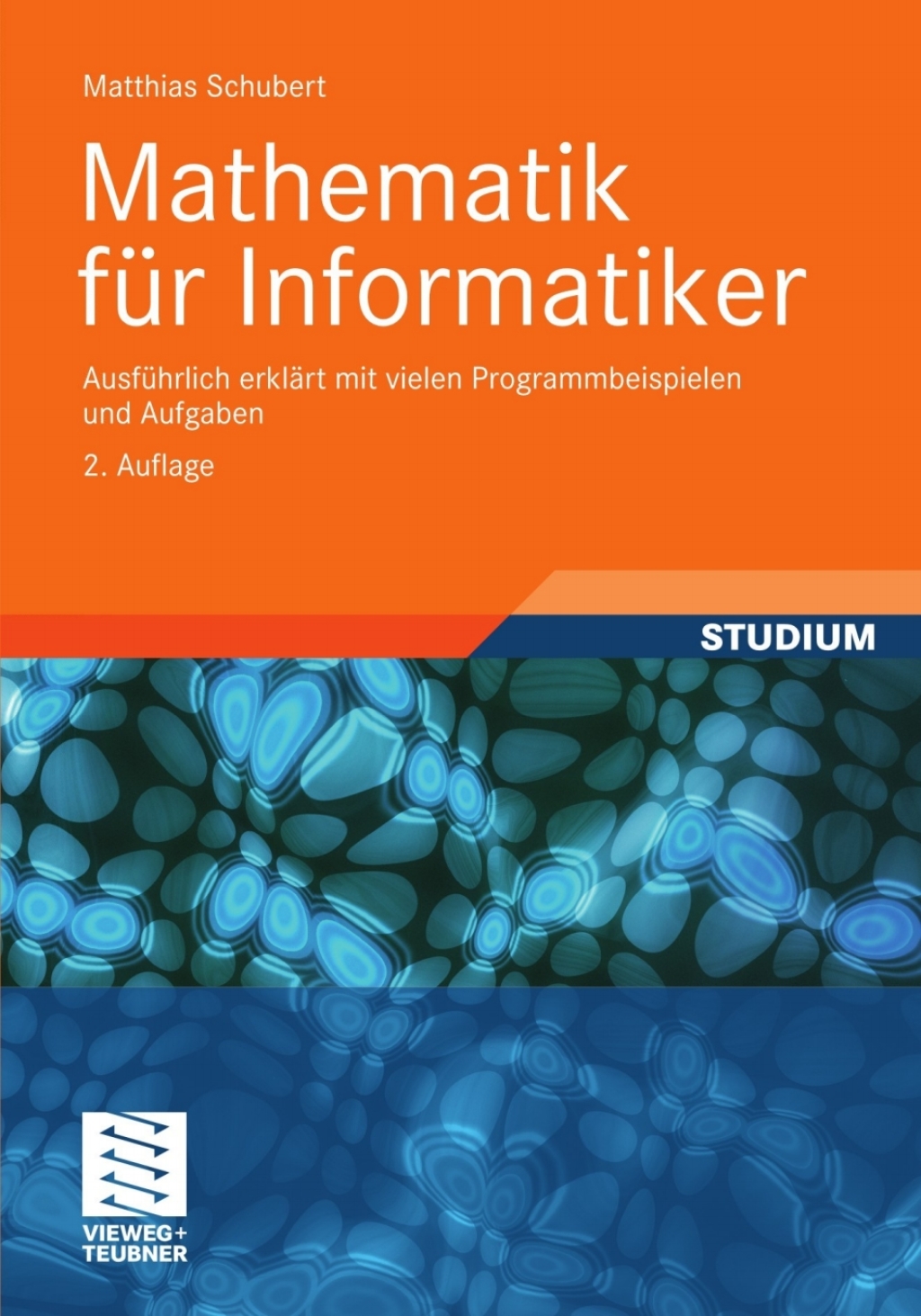 Mathematik fÃ¼r Informatiker AusfÃ¼hrlich erklÃ¤rt mit vielen Programmbeispielen und Aufgaben 2nd Edition â€“ PDF/EPUB Version Downloadable