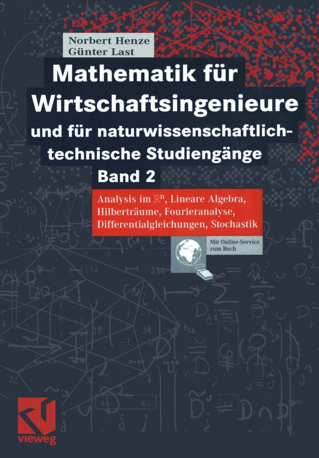 Mathematik fÃ¼r Wirtschaftsingenieure und naturwissenschaftlichtechnische StudiengÃ¤nge Band 2  â€“ PDF/EPUB Version Downloadable