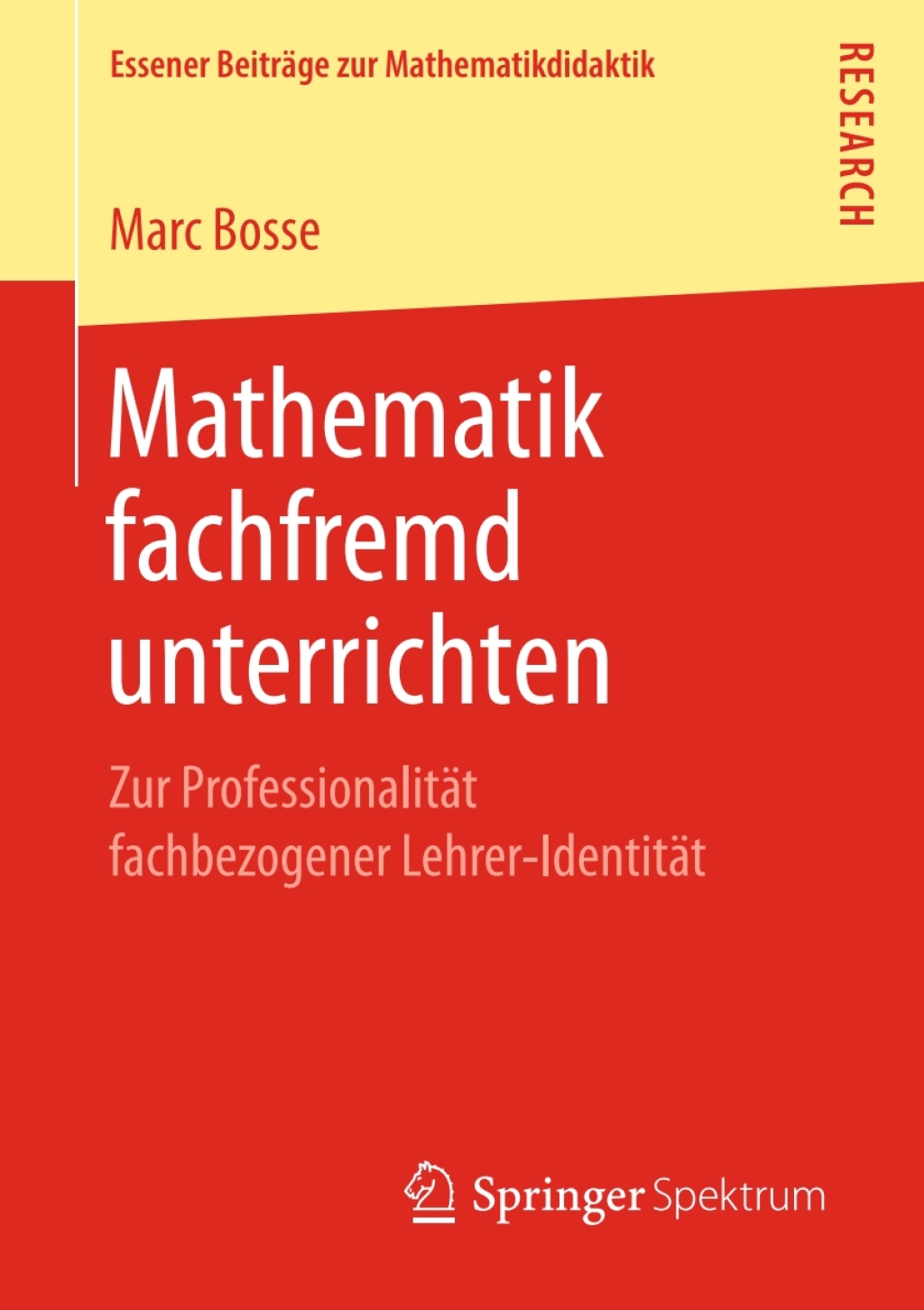 Mathematik fachfremd unterrichten Zur ProfessionalitÃ¤t fachbezogener Lehrer-IdentitÃ¤t  â€“ PDF/EPUB Version Downloadable