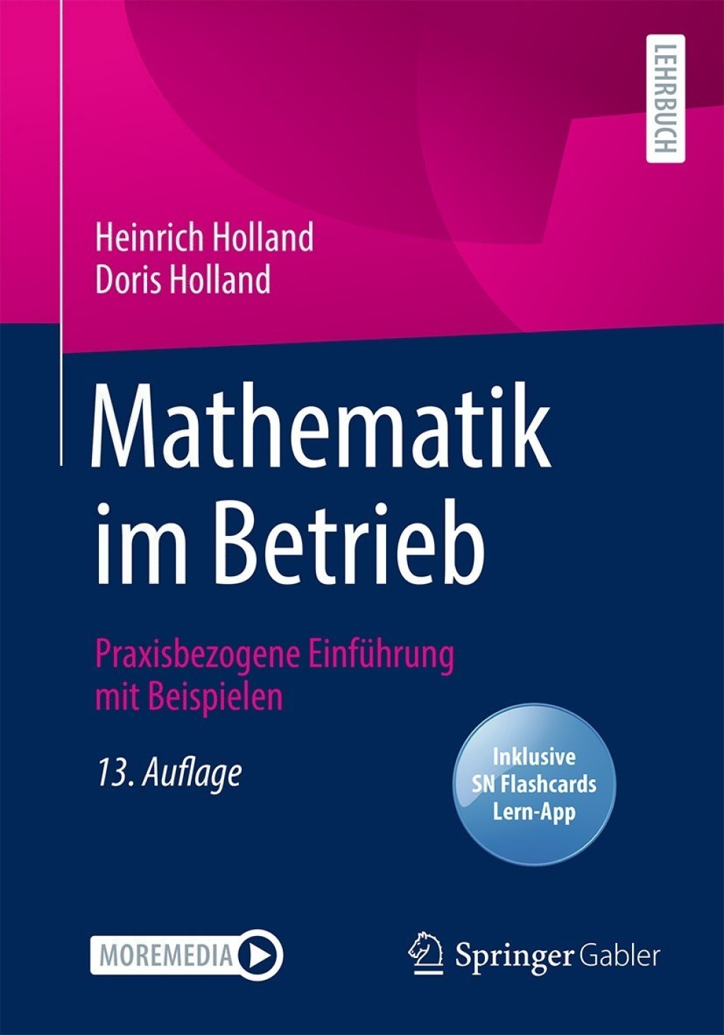 Mathematik im Betrieb Praxisbezogene EinfÃ¼hrung mit Beispielen 13th Edition - (PDF/EPUB Version)
