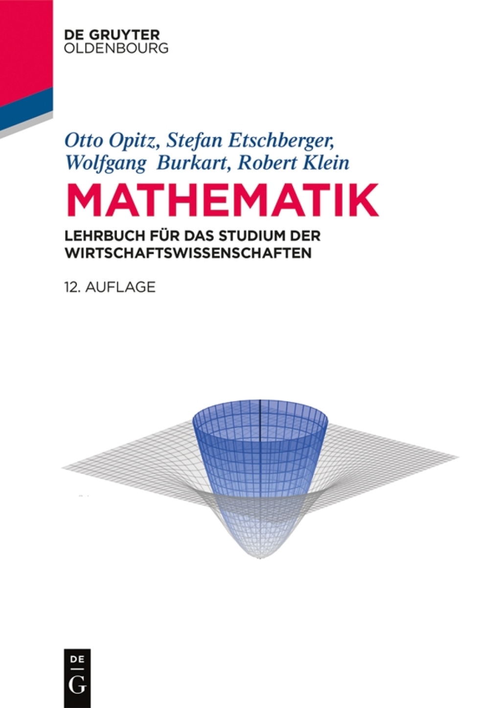 Mathematik Lehrbuch fÃ¼r das Studium der Wirtschaftswissenschaften 12th Edition â€“ PDF/EPUB Version Downloadable